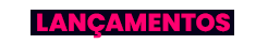 b-lançamentos1